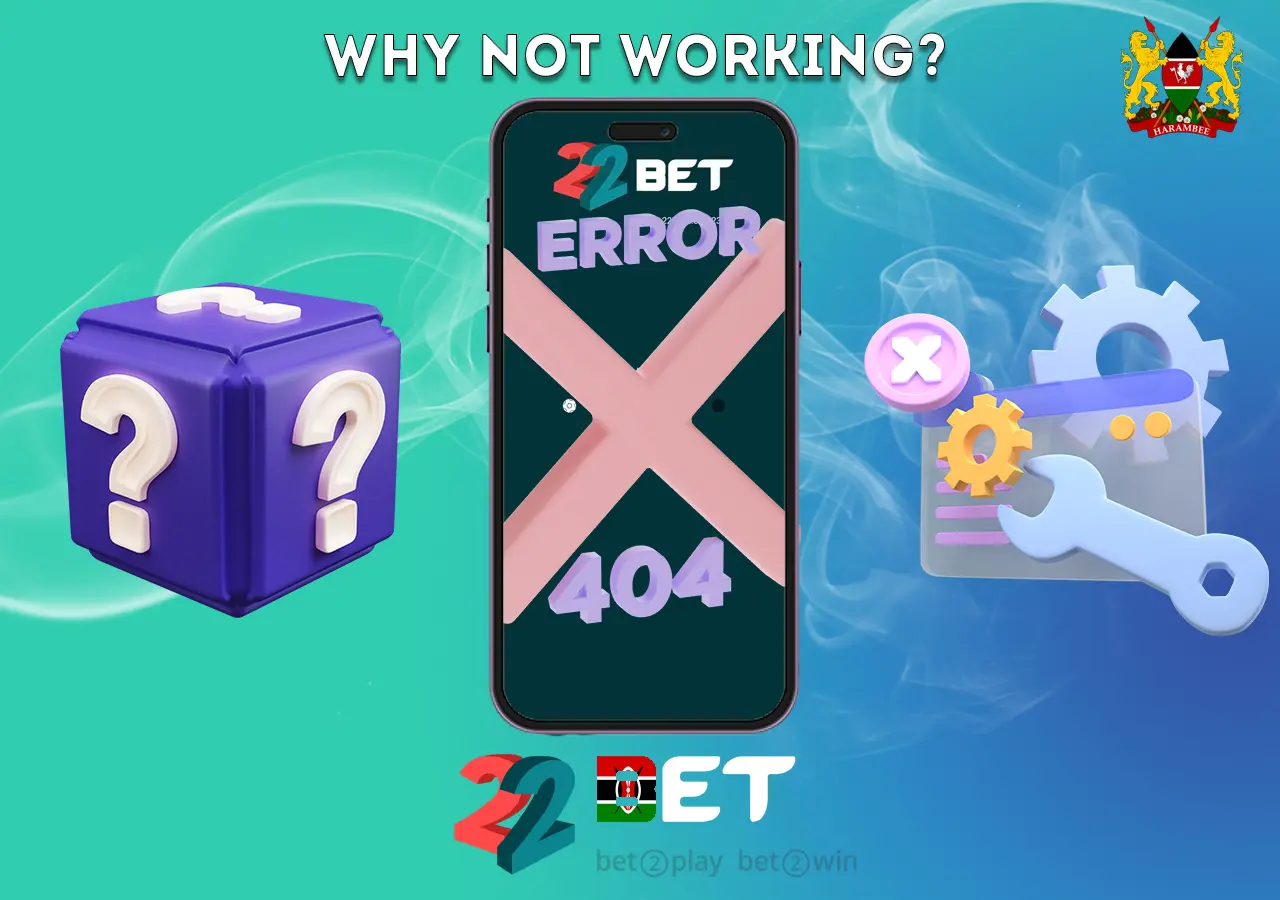 Overview of popular reasons for 22Bet bookmaker not working
